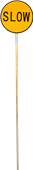 StopSlow Lollipop Sign