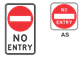 450X750 NO ENTRY NSW SPEC